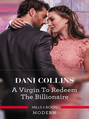 cover image of A Virgin to Redeem the Billionaire